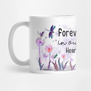 Forever in our hearts Mug